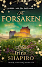 The Forsaken: An utterly heart-wrenching historical novel (Echoes from the Past Book 4)
