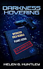 Darkness Hovering (The Jeopardy Directive, #1)