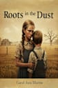 Roots in the Dust