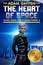 The Heart of Space: Tales from the Cassidyverse 2 (The Cassidy Chronicles Book 8)