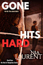 Gone Hits Hard (My Kind of Dangerous, Book 4)