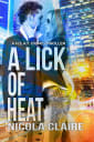 A Lick Of Heat
