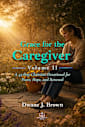 Grace for the Caregiver, Volume II
