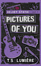 Pictures of You