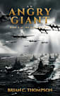 An Angry Giant: Book 4 of The American War