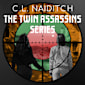 The Twin Assassins Series  - AUDIO