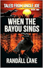 When the Bayou Sings