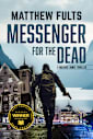 Messenger for the Dead