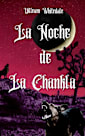 La Noche de la Chankla