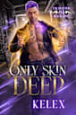 Only Skin Deep: Enchanted Ink Paranormal MMM Romance
