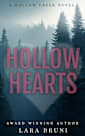 Hollow Hearts: A Small Town Grumpy/Sunshine Romantic Suspense