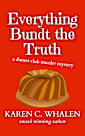 Everything Bundt the Truth