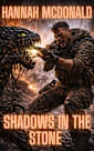 Shadows in the Stone (Extinction ‘98 Book 4)