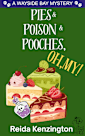 Pies & Poison & Pooches, OH MY!