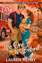 The One I Left Behind: A Second-Chance Small-Town Romantic Comedy (Cider Falls Steamy Rom Com Series Book 2)