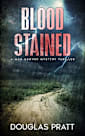 Blood Stained: A Max Sawyer Thriller Novel (A Max Sawyer Novel Book 3)