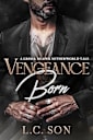 Vengeance Born