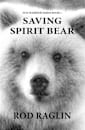 Saving Spirit Bear (Eco-Warriors, #1)