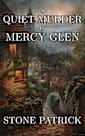 A Quiet Murder in Mercy Glen