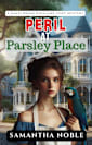 Peril At Parsley Place: A Hazelwood High Jinx Cozy Mystery