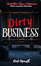 Dirty Business (Fall Into Your Fantasies)
