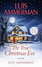 The True Christmas Eve (Coming Soon)