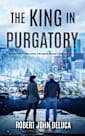 The King in Purgatory: From Arrogance to Reverence
