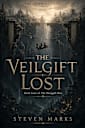 The Veilgift Lost: Book 4 - The Severing Cycle