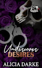 Undercover Desires