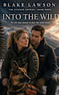 Into the Wild: A Clean, Christian Search-and-Rescue Romance (The Station Sisters)