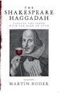 The Shakespeare Haggadah: Elevate Thy Seder with the Bard of Avon