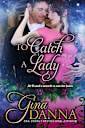To Catch a Lady