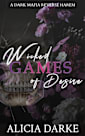 Wicked Games of Desire (Special Edition)