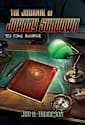 The Journal of Johnny Sundown: The Final Casebook (The Casebook of Johnny Sundown 6)