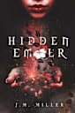 Hidden Ember (Fallen Flame Book 3)