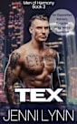 Tex: An Opposites Attract, Surprise Pregnancy Romance (Men of Harmony Book 3)