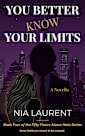 You Better Know Your Limits (Fifty Floors Above Hate, Book 4)
