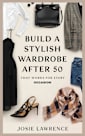 Build a Stylish Wardrobe After 50 That Works for Every Occasion