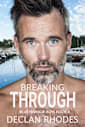 Breaking Through: A MM Grumpy Sunshine Romance (Blue Harbor Boys Book 4)