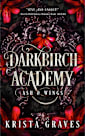Darkbirch Academy: Ash & Wings
