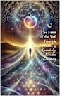 The Fruit of the Veil: How the Illusion of Knowledge Blinded Humanity