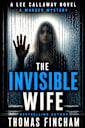 The Invisible Wife