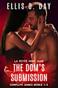 The Dom’s Submission Complete Series: Books 1–3