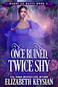 Once Ruined, Twice Shy (Marry in Haste Collection Book 3)