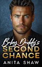 Baby Daddy’s Second Chance