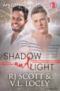 Shadow and Light (Arizona Raptors, #3)