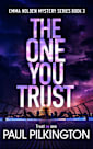 The One You Trust