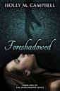 Foreshadowed