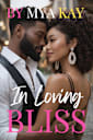 In Loving Bliss