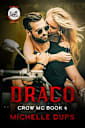 DRACO (CROW MC Book 4)